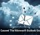 What Caused The Microsoft Outlook Outage?